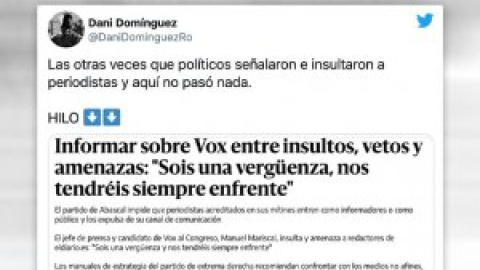 Cuando políticos de PP, Vox y Cs señalaron o insultaron a periodistas y nadie se rasgó las vestiduras