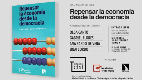 'Repensar la economía desde la democracia'