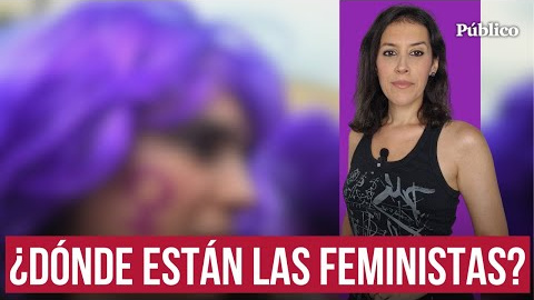 Preguntan por las feministas quienes ignoran al feminismo, por Ana Bernal Triviño