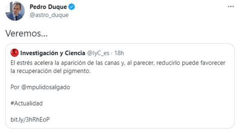 Pedro Duque en Twitter responde irónico a un artículo sobre las canas.