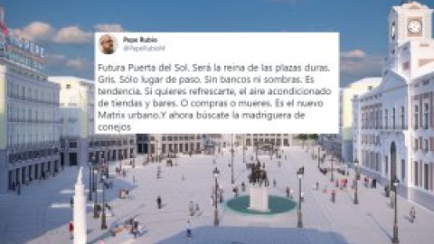 Críticas a la falta de sombra y zonas verdes de la futura Puerta del Sol: "Es una pesadilla de cemento hostil para la gente"