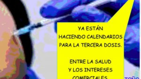 La tercera dosis... ¿salud o intereses de empresas?