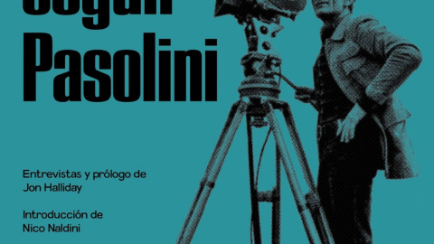 Portada del libro 'Pasolini según Pasolini', de Jon Halliday.