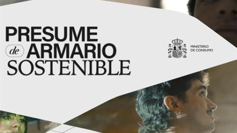 Campaña publicitaria del Ministerio de Consumo, 'Presume de armario sostenible'-21/12/2022