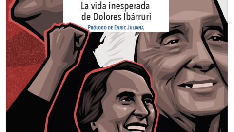 Portada del libro 'Pasionaria, la vida inesperada de Dolores Ibarruri', de Diego Díaz.