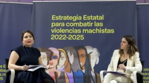 Igualdad presenta su Estrategia Estatal contra las violencias machistas con un presupuesto de 2.308 millones hasta 2025