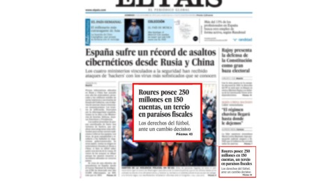 Portada del 14 de Diciembre de 2014 de ‘El País’, en donde aparece una información acusando a Roures de "poseer 250 millones en 150 cuentas, un tercio en paraísos fiscales". / EL PAÍS