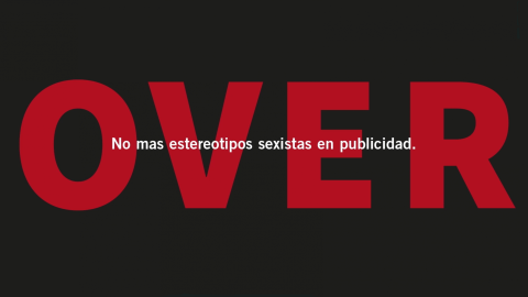 Campaña Over para una publicidad no sexista