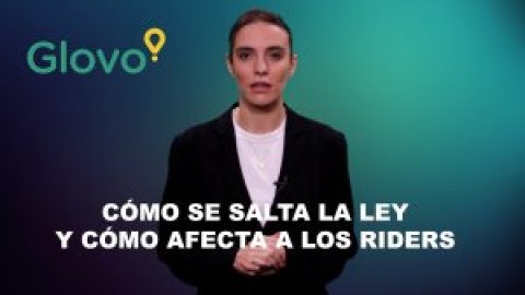 Cómo Glovo se salta la ley y cómo afecta a los riders