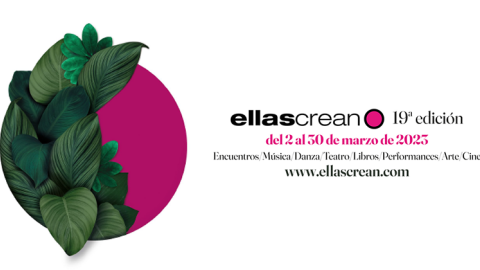 Cartel de la 19º edición del festival 'Ellas crean' que se celebrará del 2 al 30 de marzo de 2023