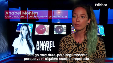 Anabel Montes, responsable de rescates en MSF: "El Mediterráneo que dejo es mucho más cruel que el de 2015"