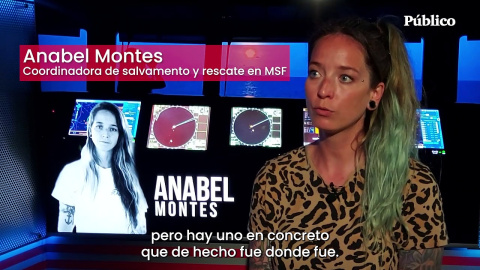 Anabel Montes, responsable de rescates en MSF: "Cuando le dimos la vuelta a ese cuerpo me quedé en shock. Estaba muy embarazada"