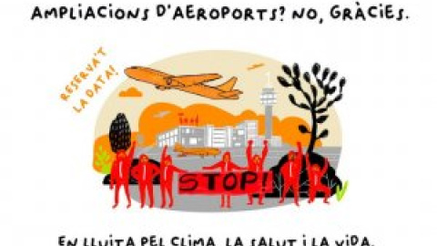 Els contraris a l’ampliació de l’aeroport preparen l’ofensiva per frenar el projecte amb una manifestació el 19 de setembre