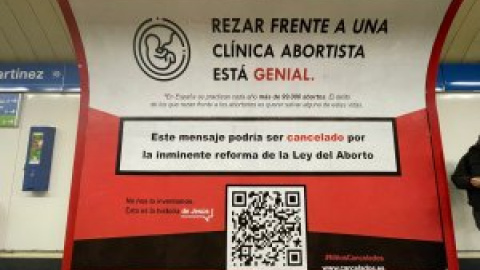 Retiran la campaña antiabortista de las marquesinas de varias ciudades y Almeida la mantiene en Madrid alegando "libertad"