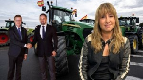 La (ultra)derecha tiene un plan para el campo, por Ana Pardo de Vera