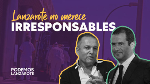 Cartel utilizado por Podemos en Lanzarote para evidenciar la actitud del juez Ricardo Fiestras (derecha) y del alcalde de Tinajo, Jesús Machín, que resultó positivo en alcoholemia.