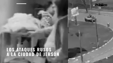 VÍDEO | Los ataques rusos a la ciudad de Jersón