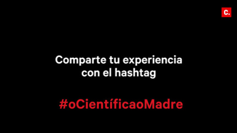 CampaÃ±a #oCientificasoMadres