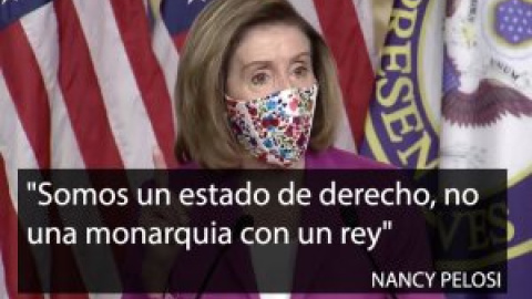 Pelosi dice que EEUU es "un Estado de derecho, no una monarquía con un rey" y los tuiteros españoles responden: "Pues aquí tenemos dos..."