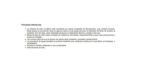 Párrafo de las "principales deficiencias" del edifico del colegio en el informe "PROYECTO DE DESAMIANTADO Y REHABILITACIÓN DE LAS CUBIERTAS DEL CEIP MESETA DE ORCASITAS". OK