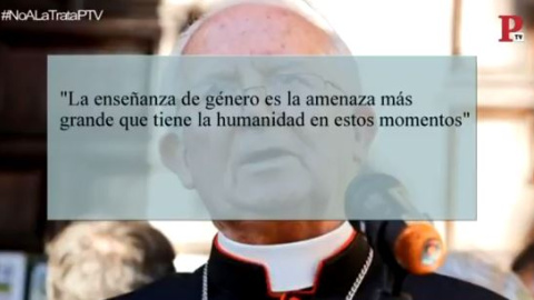 El arzobispo CaÃ±izares vuelve a la carga: esta vez, contra la ideologÃ­a de gÃ©nero