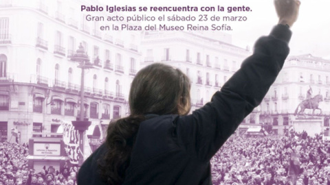 El cartel que Podemos ha publicado para comunicar el regreso de Pablo Iglesias. TWITTER DE PODEMOS