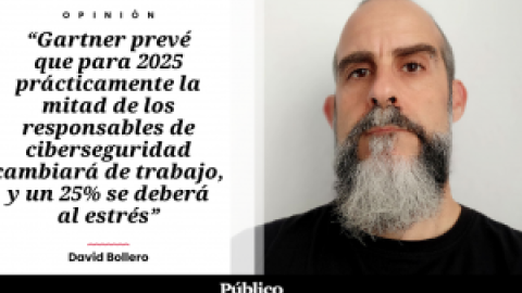 El estrés engulle a los responsables de ciberseguridad