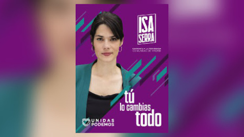 Cartel de Unidas Podemos para la campaña de Isabel Serra en la Comunidad de Madrid / Podemos