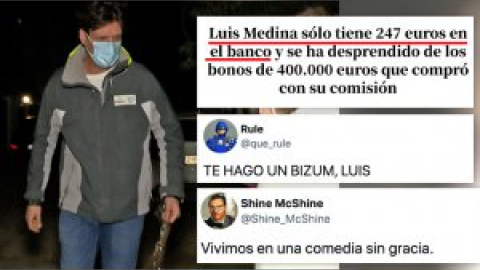 Indignación y cachondeo en las redes al trascender que Luis Medina sólo tiene 247 euros en el banco: "Blanqueo y en botella"