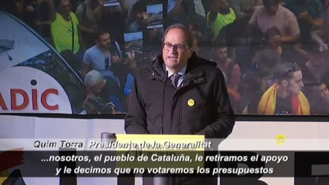 Torra retira su apoyo a SÃ¡nchez: "No votaremos los Presupuestos"