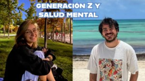 La generación Z alza la voz por la salud mental: "Afrontamos problemas que otras generaciones no han tenido"