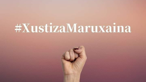 Cartel en redes sociales del movimiento #XustizaMaruxaina.