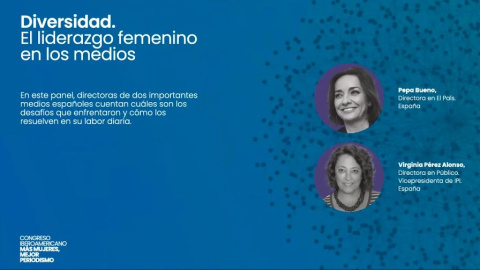 'Más mujeres, mejor periodismo', con Virginia Pérez Alonso y Pepa Bueno