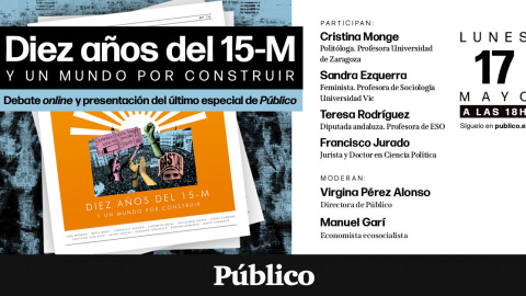 Cartel del debate online 'Diez años del 15-M y un mundo por construir'.