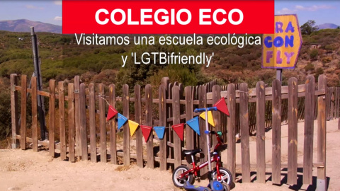 Escuelas ecolÃ³gicas y 'LGTBifriendly'