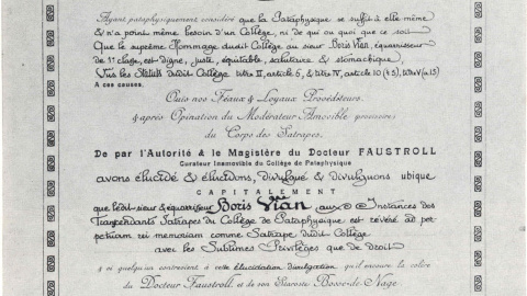 El escritor Boris Vian fue miembro del Colegio de ‘Patafísica, como demuestra su título de Sátrapa Trascendente expedido el 22 de Palotin de 80 (11 de mayo de 1953).