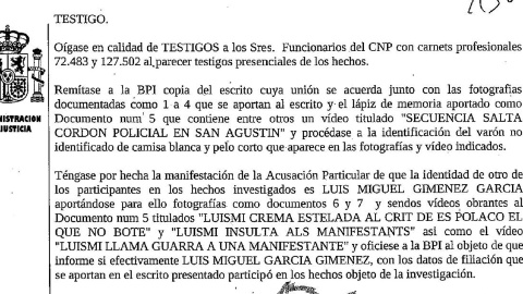 Extracto de la providencia en la que se requiere la localización de uno de os individuos que se enfrentó a la Policía.