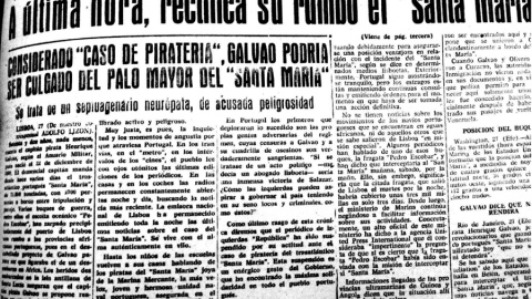 El diario falangista 'Voluntad', editado en Gijón, informa de que Galvao puede ser colgado del palo mayor por piratería.