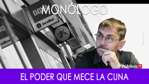 El poder que mece la cuna - Monólogo - En la Frontera, 8 de octubre de 2019