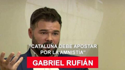 Resumen de la entrevista a Gabriel Rufián