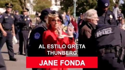 Jane Fonda, al estilo Greta Thunberg