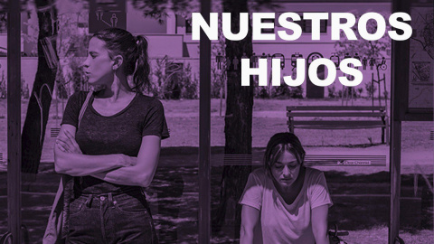 'Nuestros hijos'