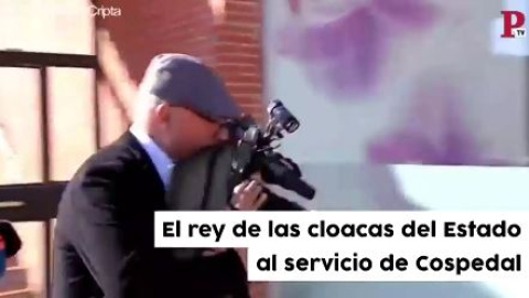 El rey de las cloacas del Estado, al servicio de Cospedal