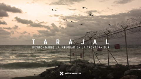 Documental 'Tarajal, desmontando la impunidad en la frontera sur'