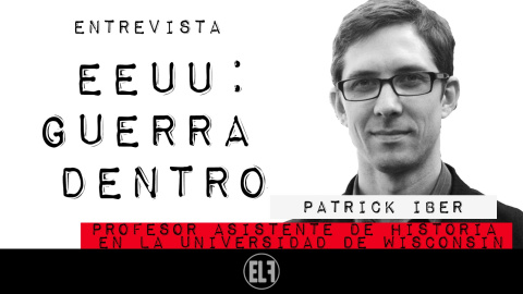 EEUU: guerra dentro - Entrevista a Patrick Iber - En la FRontera, 20 de enero de 2021