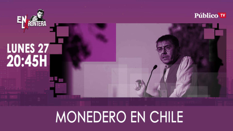 Juan Carlos Monedero en Chile - En La Frontera, 27 de Enero de 2020