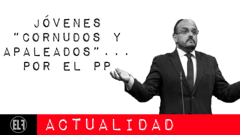 Jóvenes: "cornudos y apaleados"... por el PP - En la Frontera, 2 de febrero de 2021