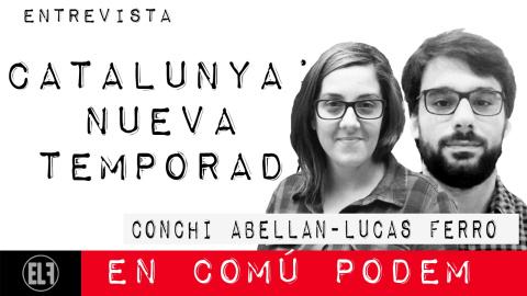 Catalunya: nueva temporada - Entrevista a Conchi Abellán y Lucas Ferro - En la Frontera, 16 de febrero de 2021