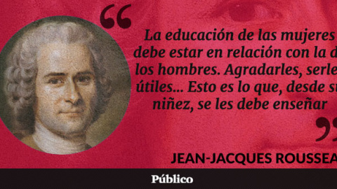 Rousseau, un avanzado a su época. Imaginad...