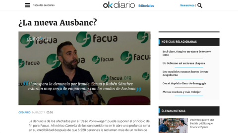 Editorial de OKdiario en el que acusa a Facua de actuar como Ausbank y vaticina su "principio del fin" a causa de una supuesta denuncia cuya inexistencia conocía ya Eduardo Inda.